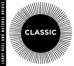 Classic - Larry Keel & Natural Bridge