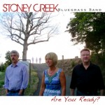 Are You Ready? - Stoney Creek