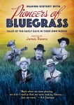 Pioneers of Bluegrass