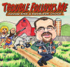 Trouble Follows Me - Junior Sisk