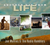 Another Day From Life - Joe Mullins & the Radio Ramblers