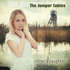 Miner's Daughter - The Jumper Cables